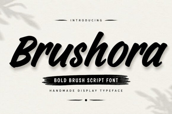 Brushora: The Bold Brush Script for Authentic Branding