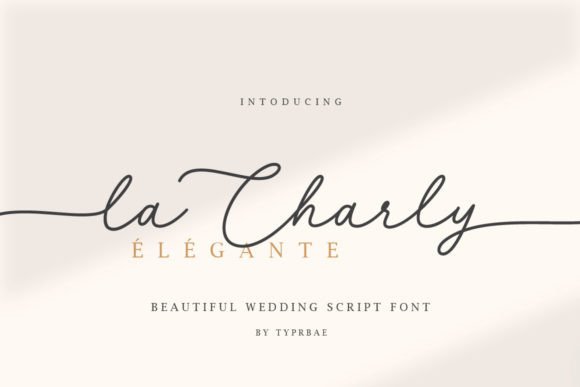 La Charly: The Romantic Script Font for Elegant Branding