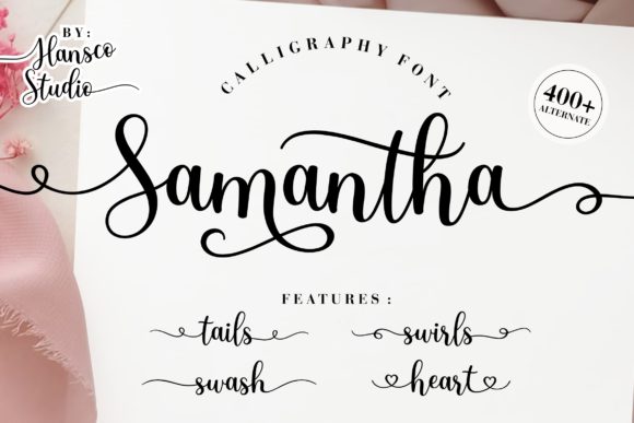 Samantha Calligraphy: A Modern Script for Elegant Projects