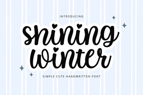 Shining Winter: The Handwritten Font with Heart and Clarity
