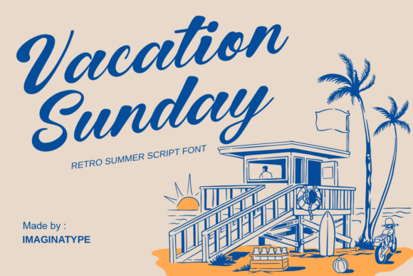 Vacation Sunday: The Retro Script That Captures Sun, Surf, and Style